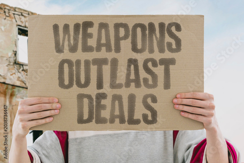 Schilderij op canvas "Weapons Outlast Deals" Arms survive every signed agreement