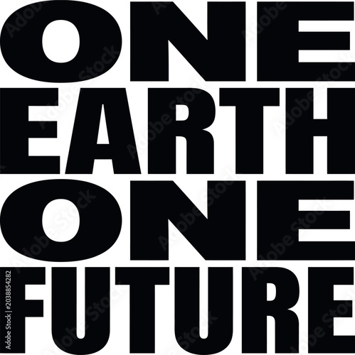 One Earth One Future text on white background