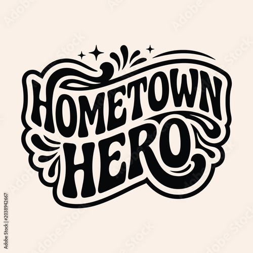 Canvastavla Hometown hero wavy retro font graphic illustration with hometown typography lett