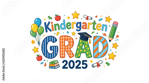 Foto Colorful Kindergarten Grad 2025 Celebration Typography Vector for School Graduat