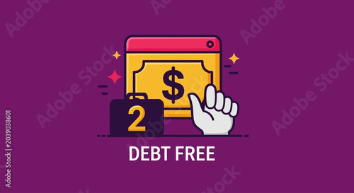 Debt Free Concept: Financial Freedom, Budgeting, Savings, Investment, Wealth