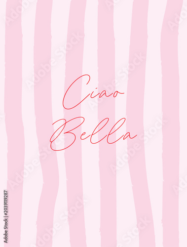 Cuadro en lienzo Ciao Bella typography poster