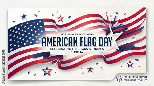 American flag day celebration poster with red white and blue stars and stripes on white background