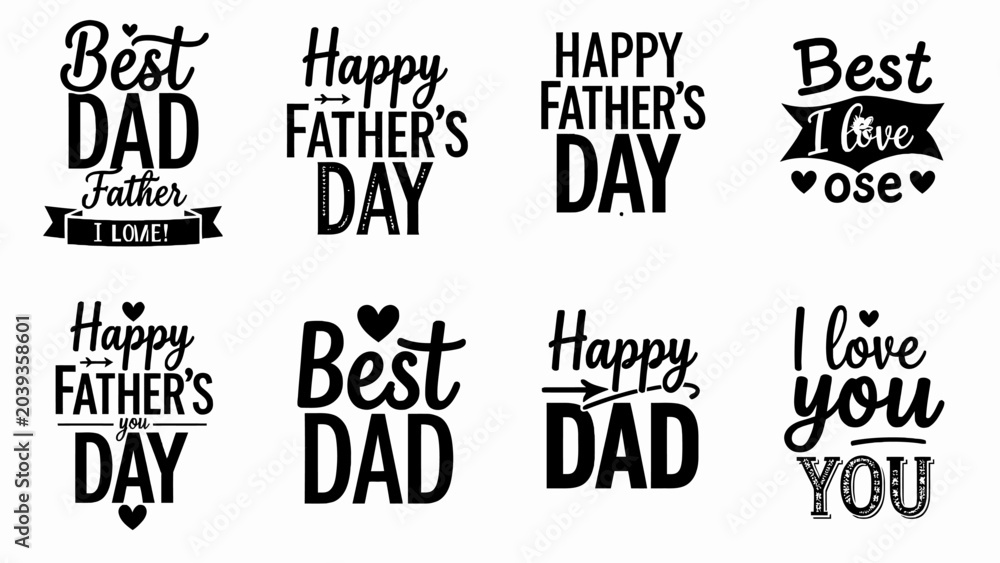 Obraz premium Father's Day typography set, Happy Father's Day phrases, Best Dad quotes, love you expressions, greeting card designs