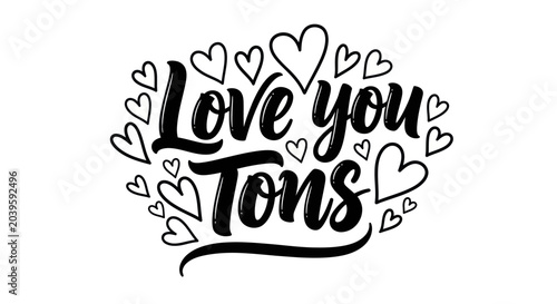 Canvastavla Love You Tons Hand Lettering with Hearts - Romantic Valentine's Day Design