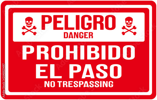 Quadro su tela sign in red and white color that says in spanish and english: danger ,no trespas