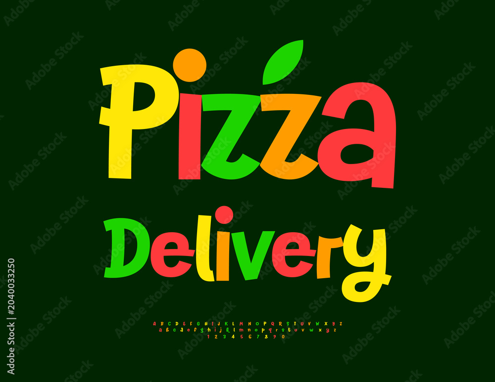 Naklejka premium Vector Promo billboard Pizza Delivery. Modern Colorful Font. Bright Artistic Alphabet Letters and Numbers set.