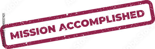 Angled rubber stamp icon featuring bold text mission accomplished in rectangle frame with rough texture