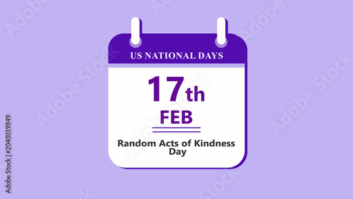 Bild auf Leinwand Kindness celebration calendar interface showing 17th February Random Acts of Kin