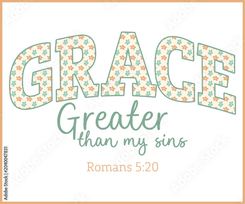 Billede på lærred Grace Greater Than My Sins - Inspirational Christian Quote