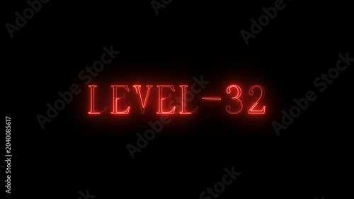 Neon red level 32 glowing text sign animation number gaming light interface
