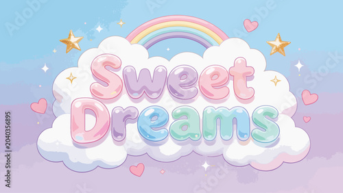 Sweet Dreams Pastel Bubble Letter Clouds Rainbow