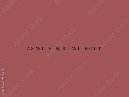 Photos Minimalist hermetic philosophy typography poster as within so without elegant qu