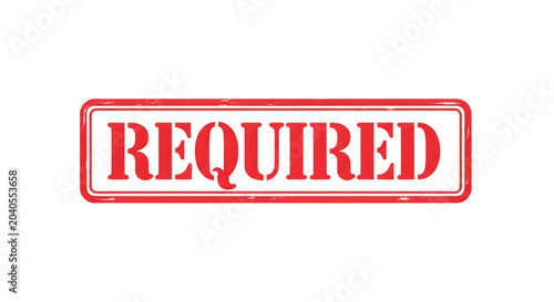 A bold red rectangular stamp with the word required in all caps, emphasizing mandatory compliance or essential action in a clear and unmistakable way