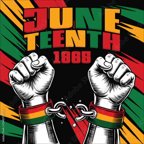 Juneteenth Breaking the Chains of the Past