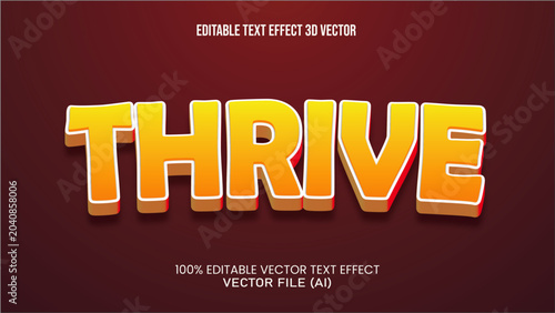 '' thrive '' TEXT EFFECT 3D VECTOR FOR ALL YOUR NEEDS