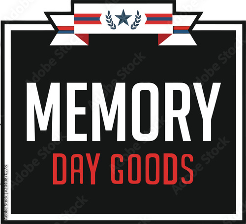 Vintage Memory Day Goods Sign with Retro Style and Bold Typography Vector Illustration