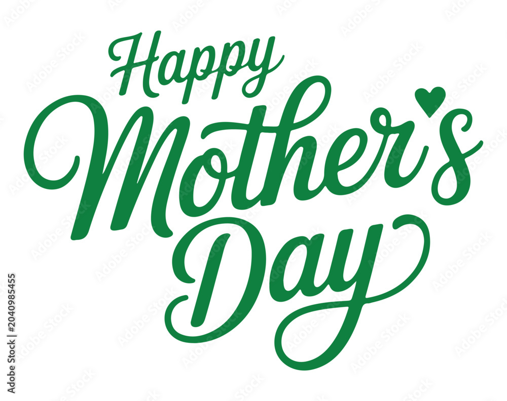 Fototapeta premium Happy Mothers Day Green Text with Heart