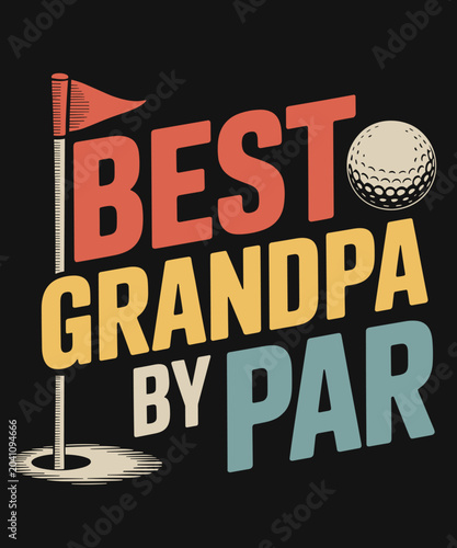 Bild auf Leinwand Best Grandpa By Par Retro Funny Golf Player Papa Fathers Day