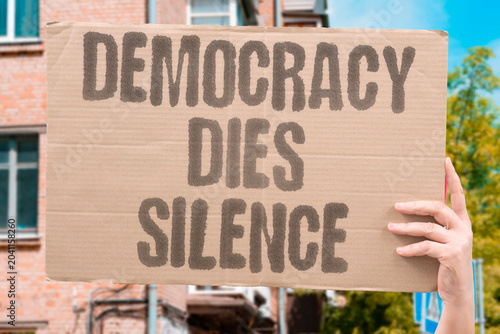 Εκτύπωση καμβά "Democracy dies silence" Lack of information kills participation