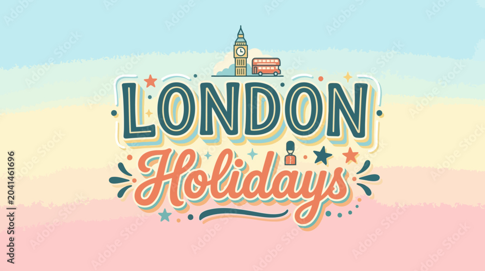 Obraz premium London Holidays Illustration: Iconic landmarks, design, travel concept