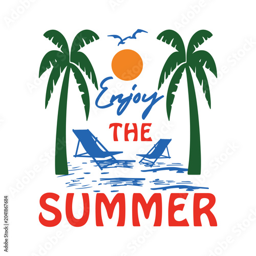 Enjoy The Summer  Summer T-shirt Design
