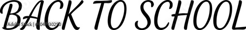 Vector of Back to School typography lettering, isolated on a transparent background