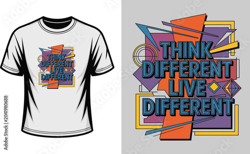 Think different live different typography tshirt design with retro 90s style