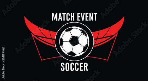 Soccer Match Event Logo Design On Black Background With Red And White Design Elements