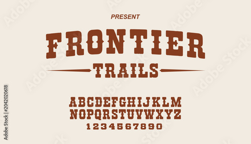 Konstfotografi Frontier Trails Vintage Western Slab Serif Alphabet and Numbers Vector Set in Ru