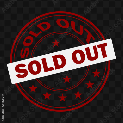 Red sold out stamp on transparent background for indicating product unavailability stock unavailable. Resizable and Editable. EPS, 10.
