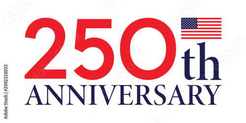 Φωτογραφία 250th Anniversary USA Patriotic Typography Illustration.