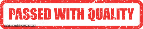 Fotografie A distinct red grunge stamp proclaiming passed with quality representing high st