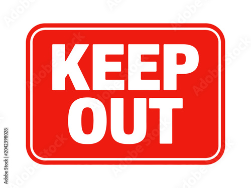 A red vector graphic sign with white text that reads Keep Out, used for warning and security purposes.