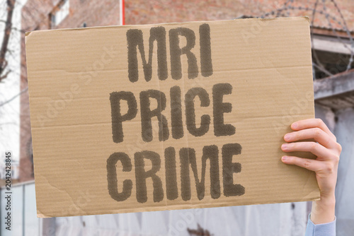 Canvas Print "MRI price crime" Medical imaging cost extortionate