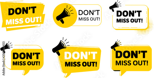 Collection of dont miss out stickers with megaphones