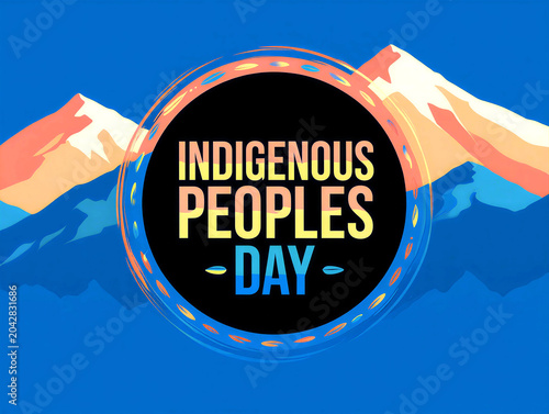 Colorful indigenous peoples day celebration graphic with mountain background and vibrant text design