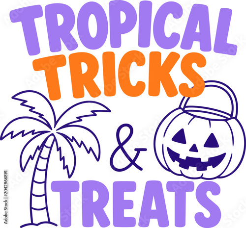 Tropical Tricks and Treats Halloween Typography with Palm Tree and Jack O Lantern