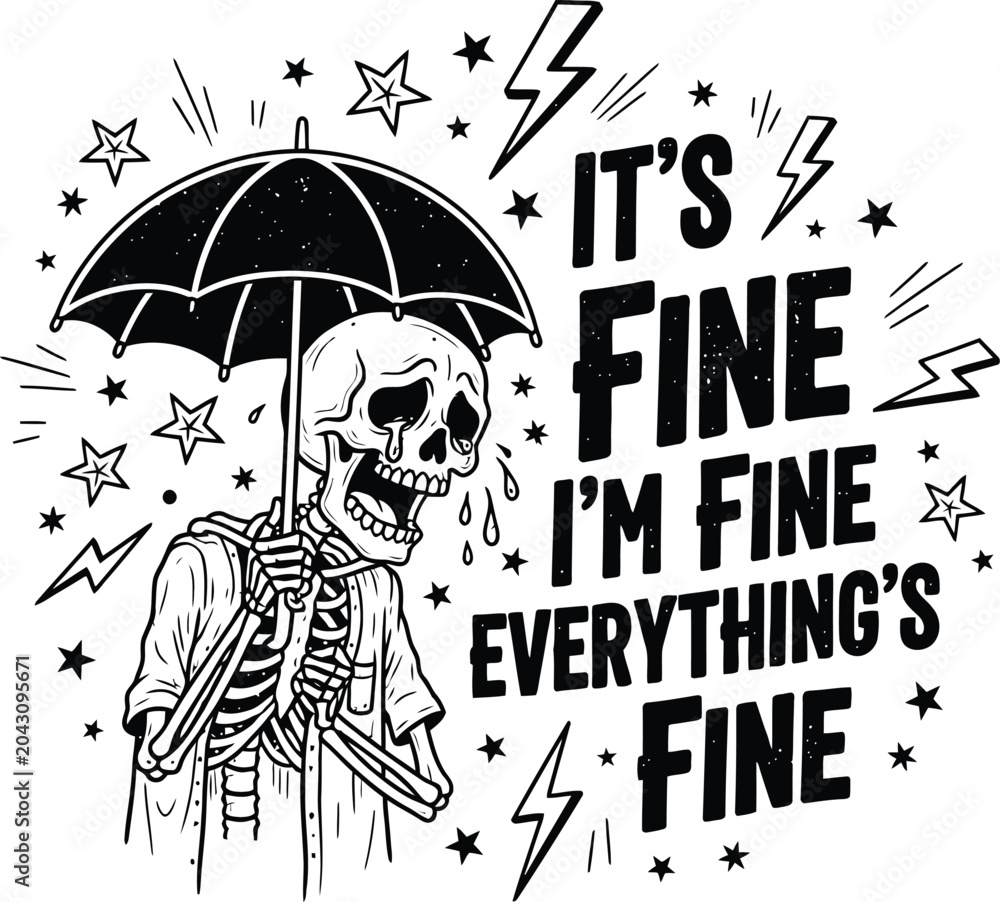 Obraz premium Funny skeleton illustration 'it's fine' design with umbrella lightning and stars quirky artwork