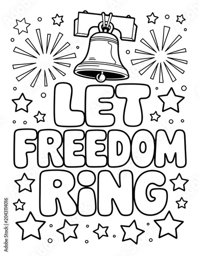 A illustration featuring the phrase 'Let Freedom Ring' with a prominent bell at the top.