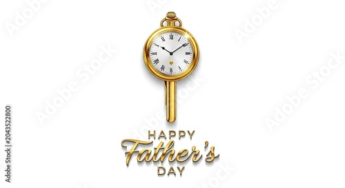 Elegant Gold Pocket Watch and Father's Day Greeting on White Background