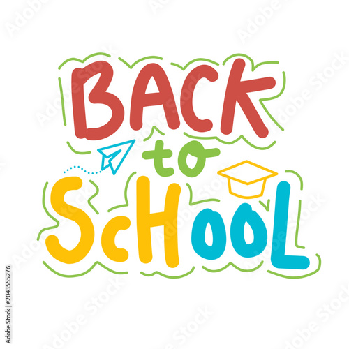 Colorful Back to School Hand Drawn Lettering Typography Design