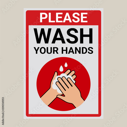 Fotografija Please wash your hands sign with a soap and lather icon.