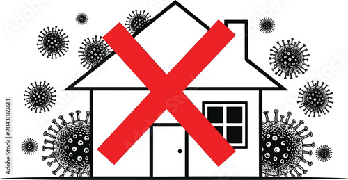 No Virus Infection Allowed Inside Home Concept