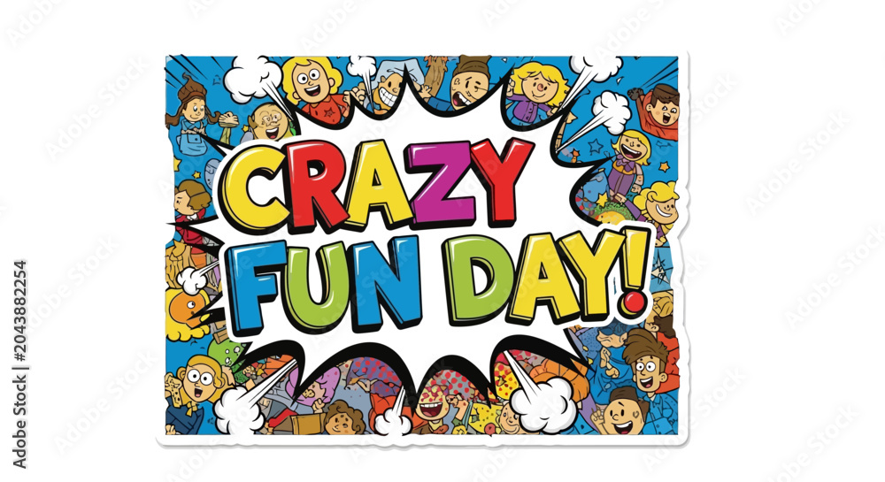 Fototapeta premium Crazy Fun Day Comic Style Illustration with Excited People