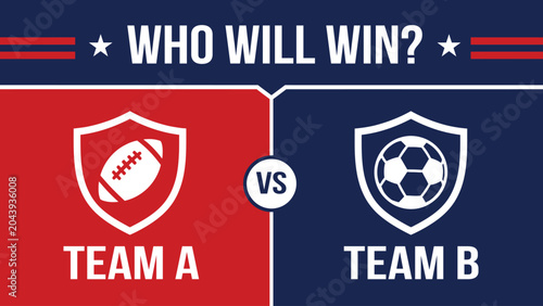 Tableau sur toile Who Will Win Sports Versus Banner Template with Team Comparison and Match Predic