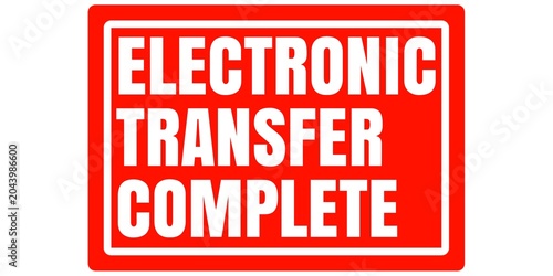 Electronic Transfer Complete Stamp for Digital Payment Verification