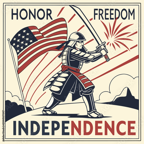 Independence Poster With Samurai Warrior, American Flag, Honor And Freedom Patriotic Artwork