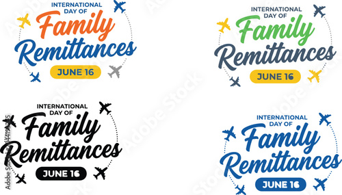 Bild auf Leinwand International Day of Family Remittances June 16 logo set