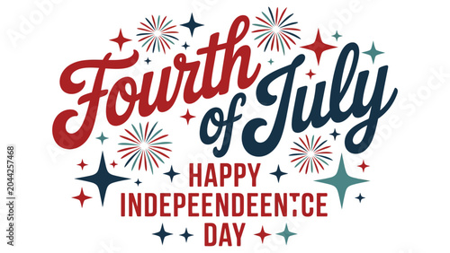 Vibrant fourth of july celebration text with fireworks and stars on white background